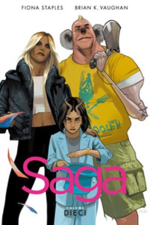 Saga. Vol. 10 Brian K. Vaughan
