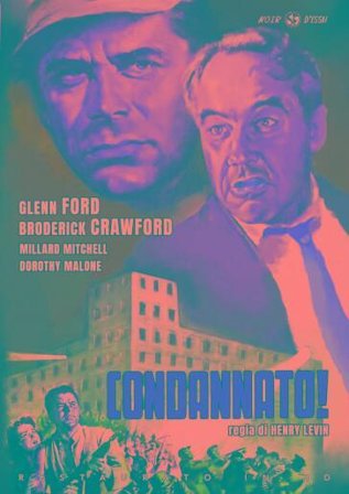 Condannato! (Restaurato In Hd)