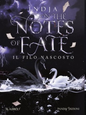 Il filo nascosto. On the notes of fate Indja