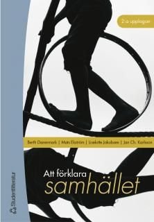 Att förklara samhället, ISBN: 9789144027722