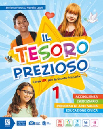 Il tesoro prezioso. Per la 4a e 5a classe elementare. Con e-book. Con espansione online Stefania Fiorucci