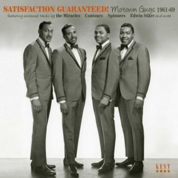 Satisfaction guaranteed- motown guys 196 NA