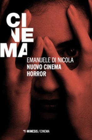 Nuovo cinema horror Emanuele Di Nicola