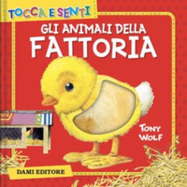 Gli animali della fattoria. Ediz. a colori Clementina Coppini