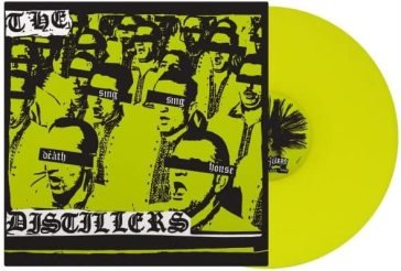 Sing sing death house (20th anniversary Distillers The