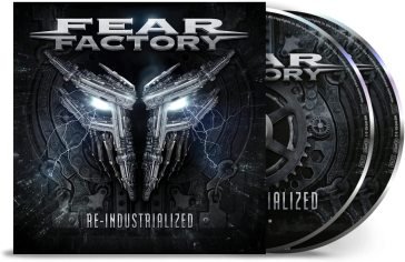 Re-industrialized Fear Factory