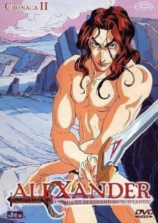 Alexander #02 (Eps 05-07) - Cronache Di Guerra Di Alessandro Il Grande