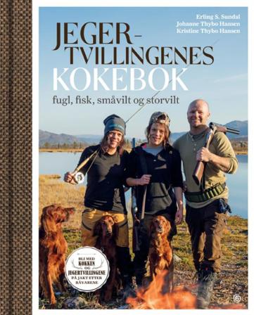 Jegertvillingenes kokebok - Bok av Erling S. Sundal, Kristine Thybo Hansen, m.fl. - Hardback