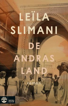 De andras land - Bok av Leïla Slimani - Inbunden