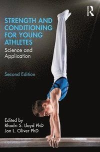 Strength and Conditioning for Young Athletes, ISBN: 9780815361831