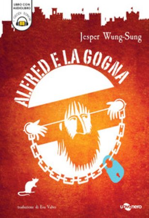 Alfred e la gogna. Con audiolibro Jesper Wung-Sung