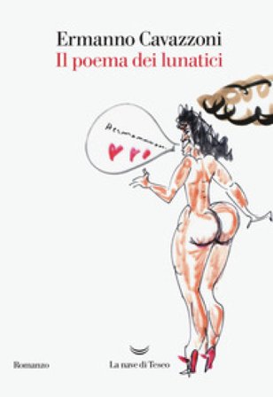 Il poema dei lunatici Ermanno Cavazzoni