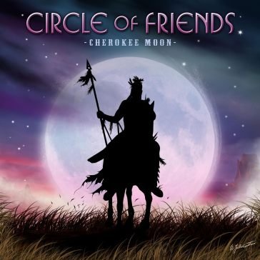 Cherokee moon Circle Of Friends
