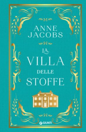 La Villa delle Stoffe Anne Jacobs