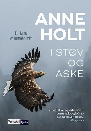 I støv og aske - Bok av Anne Holt - Hardback
