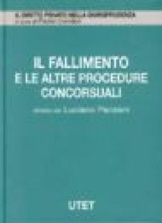 Il fallimento. Vol. 4: Il fallimento e le altre procedure concorsuali