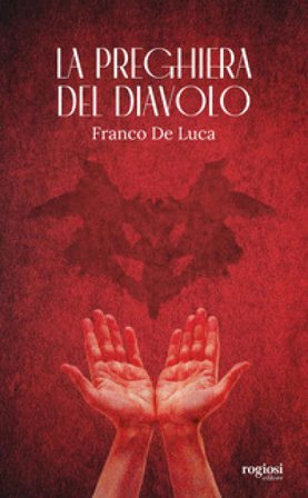 La preghiera del diavolo Franco De Luca