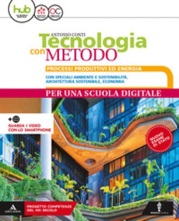Tecnologia con metodo compatto. Per la Scuola media. Con e-book. Con espansione online. Con Libro: Disegno Antonio Conti