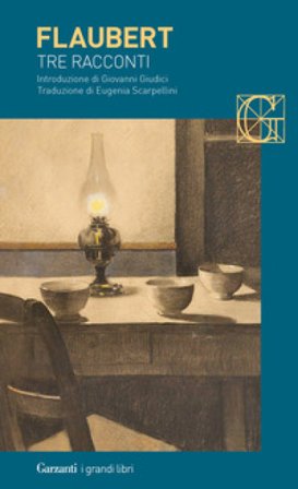 Tre racconti Gustave Flaubert