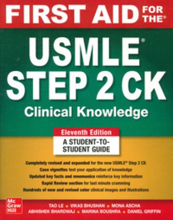 First aid for the USMLE Step 2 CK Le Tao