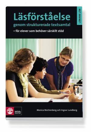 Läsförståelse genom strukturerade textsamtal : för elever som behöver särskilt stöd