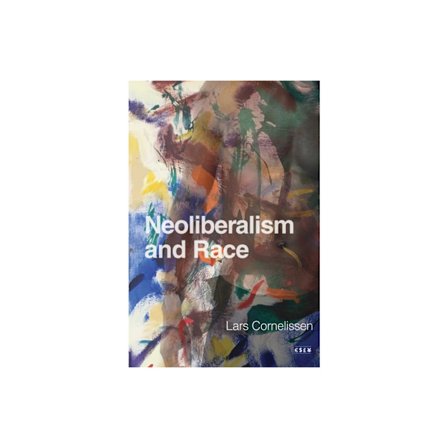 Neoliberalism and Race (häftad, eng)