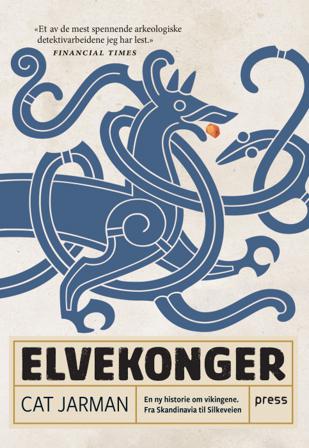 Elvekonger - Bok av Cat Jarman - Hardback