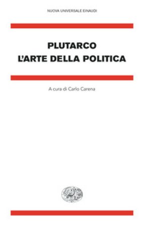 L'arte della politica Plutarco