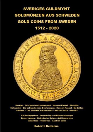 Sveriges Guldmynt 1521-2019