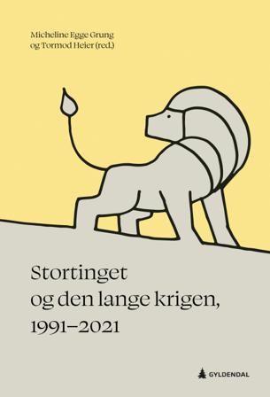 Stortinget og den lange krigen, 1991-2021 - Bok - Paperback