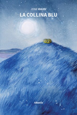 La collina blu Jone Raudi