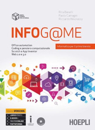 Infog@me. Per il primo biennio delle Scuole superiori. Con e-book. Con espansione online Rita Boselli