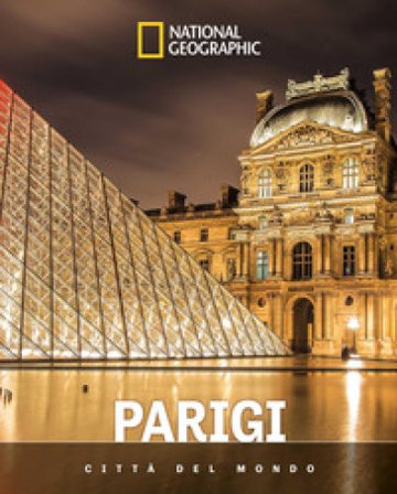 Parigi. Città del mondo