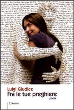 Fra le tue preghiere Luigi Giudice