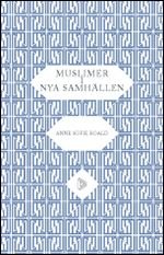 Muslimer i nya samhällen : om indivuduella och kollektiva rättigheter