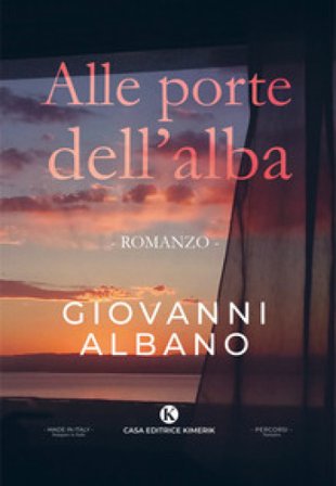 Alle porte dell'alba Giovanni Albano