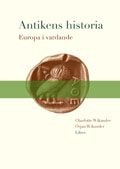 Antikens historia: Europa i vardande, ISBN: 9789147051830