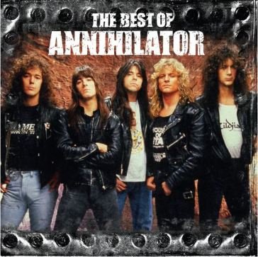 Best of Annihilator