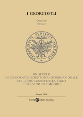 Un secolo di confronto scientifico internazionale per il progresso della vigna e del vino nel mondo. Convegno per celebrare i 100 anni 