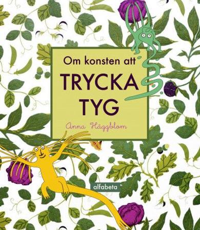 Om konsten att trycka tyg