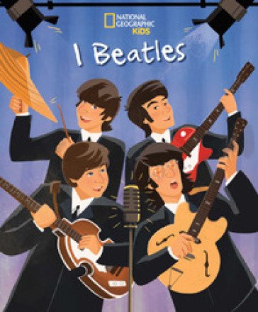 I Beatles. Ediz. a colori Claire Sipi