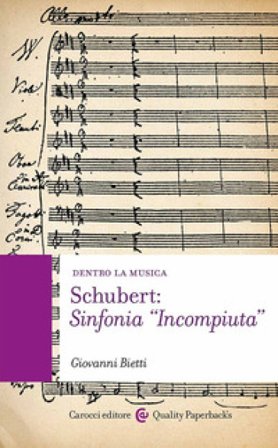 Schubert: Sinfonia «Incompiuta Giovanni Bietti