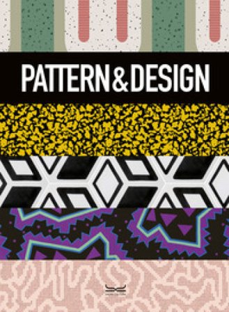 Pattern & design. Ediz. a colori Alessandra Coppa