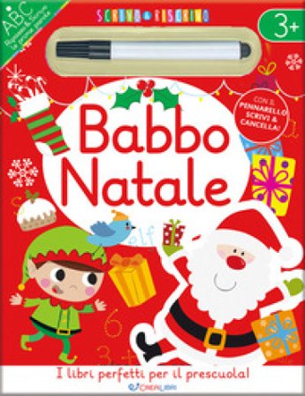 Babbo Natale. Scrivo & riscrivo. Ediz. illustrata Elizabeth Golding