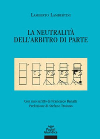 La neutralità dell'arbitro di parte Lamberto Lambertini
