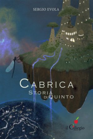 Cabrica. Storia di Quinto Sergio Evola