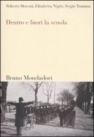 Dentro e fuori la scuola Roberto Moscati