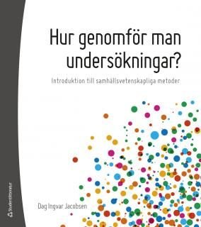Hur genomför man undersökningar?