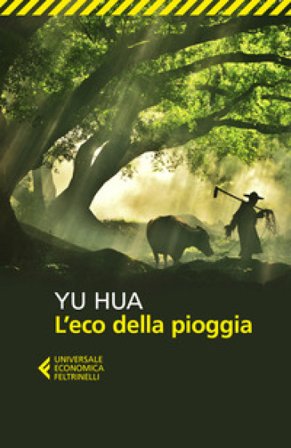 L'eco della pioggia Hua Yu