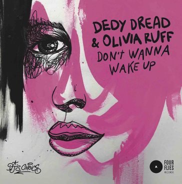 Don't wanna wake up (7") Dedy Dread Feat. Oli